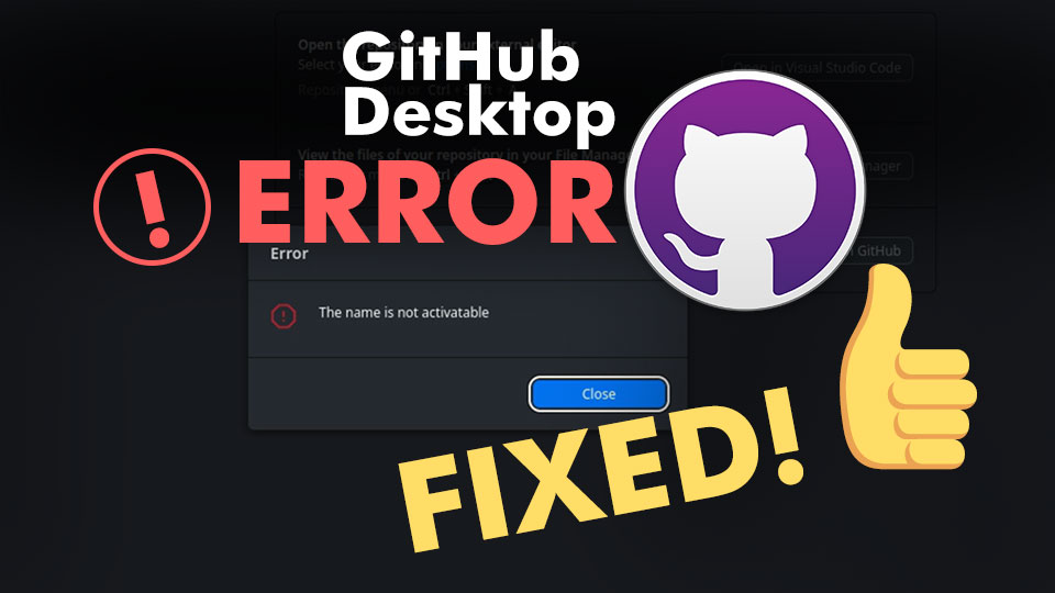 GitHub Desktop Error: Name is not activatable | Easy Fix for Arch Linux